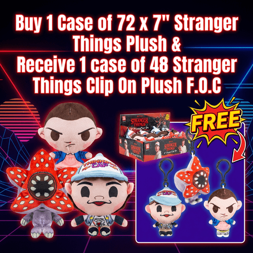 Stranger Things Plush Mega Deal – Buy 72pc 7” Plush Case, Get 48 Clip-Ons FREE