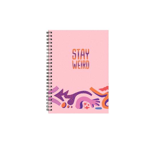 Hardcover Notebook - "Stay Weird"